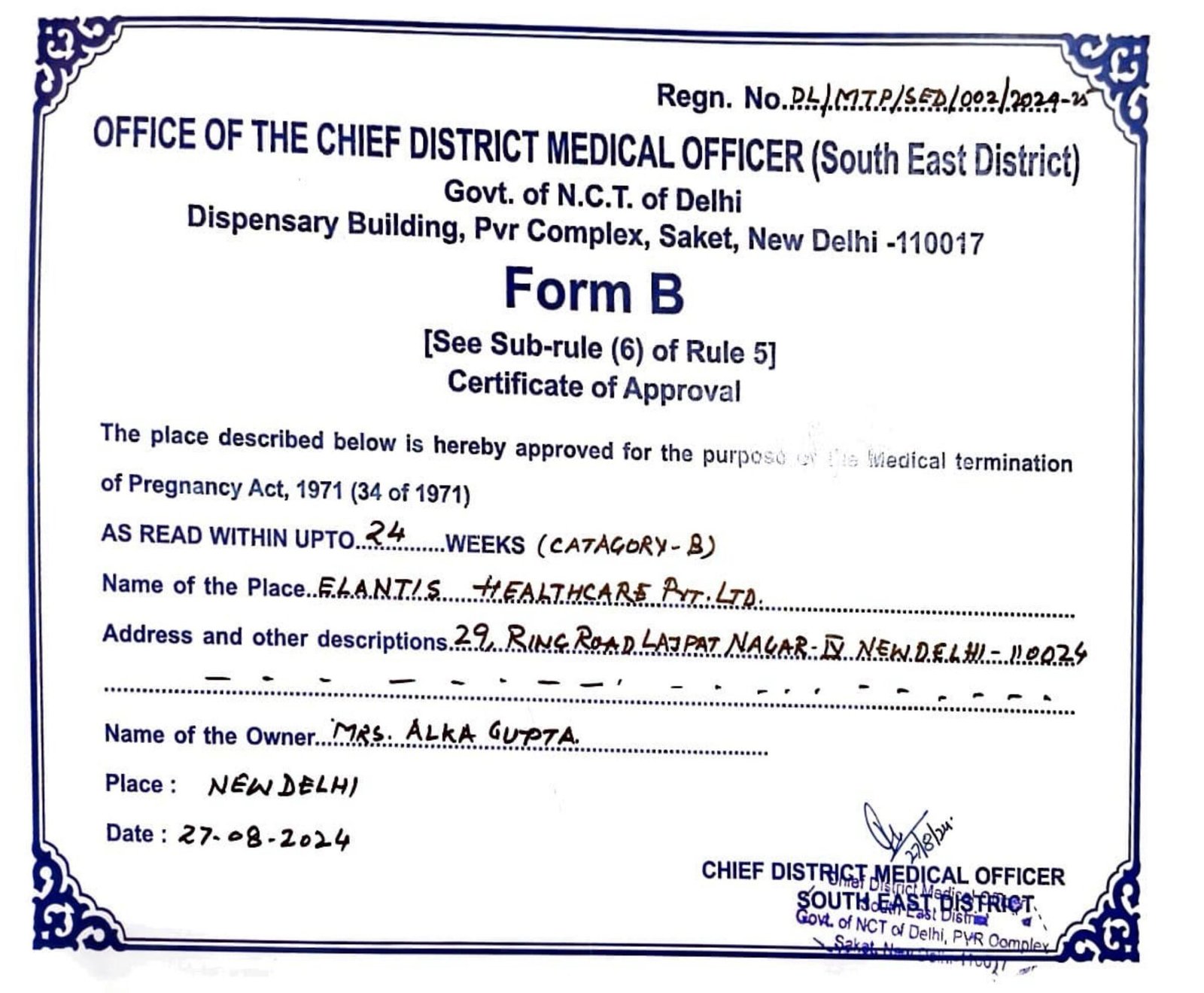 Form B Certificate of Approval for Elantis Healthcare, issued by the Office of the Chief District Medical Officer, South East District, Delhi